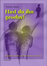 Hast du ihn gesehn?