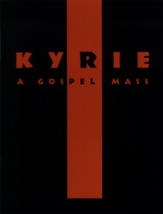 Gospelmesse "Kyrie - A Gospel Mass"
