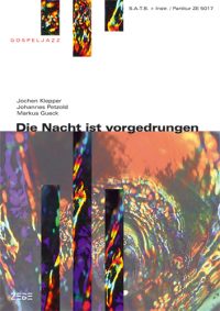 Die Nacht ist vorgedrungen