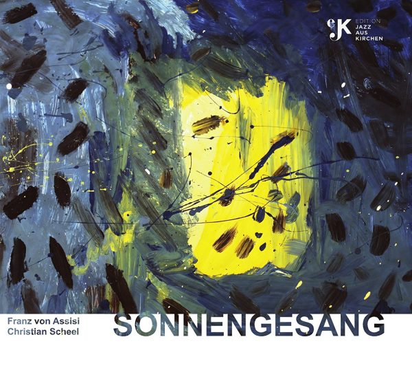 Sonnengesang <br><i>(nach Franz von Assisi)</i>