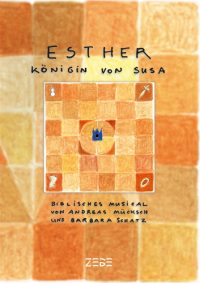 Esther - Königin von Susa
