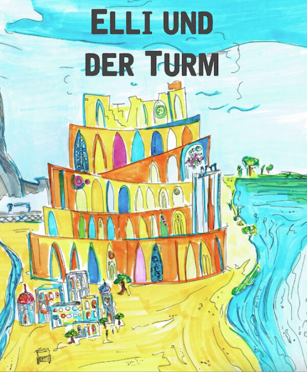 <b>NEU: </b>Elli und der Turm