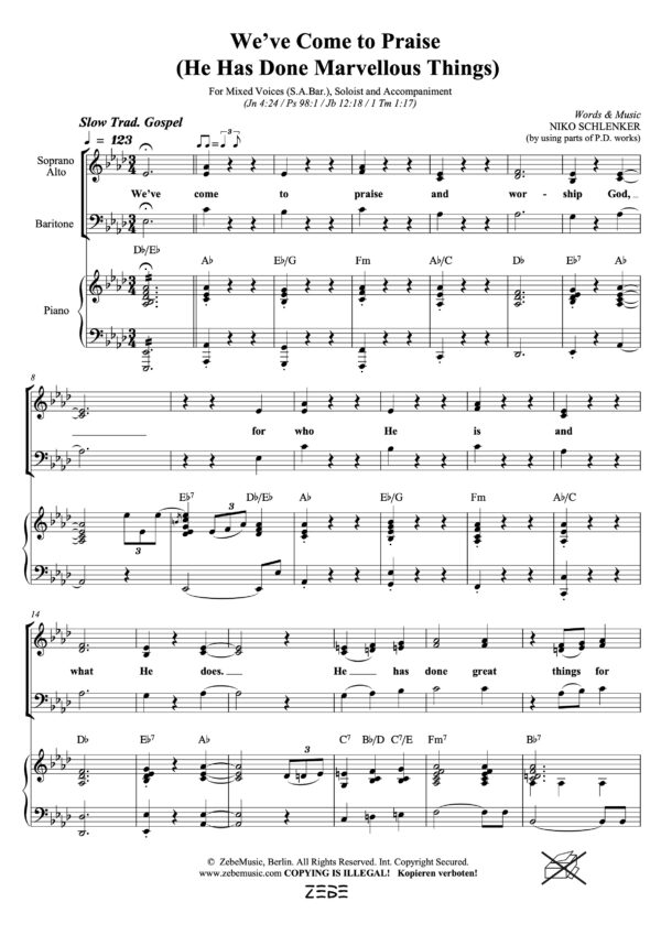 We've Come to Praise <br>(He has Done Marvellous Things)